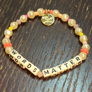 Bracelet ‘ Words Matter ‘ stretch beaded w/msg
